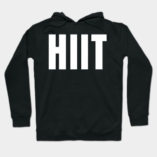 HIIT Fitness - Gym Motivation Workout Edit Hoodie